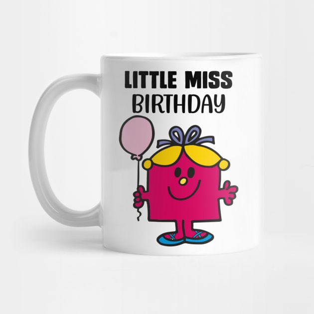LITTLE MISS BIRTHDAY by reedae